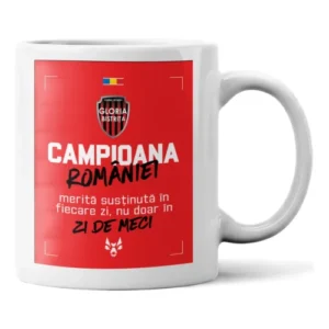 Cană ceramică Gloria Bistrița cu textul Campioana României merită susținută în fiecare zi